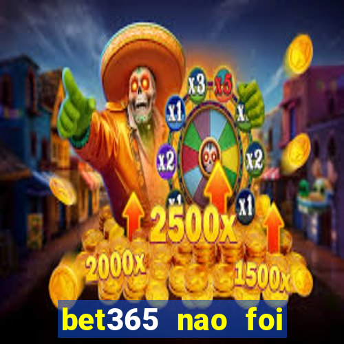 bet365 nao foi possivel processar seu deposito